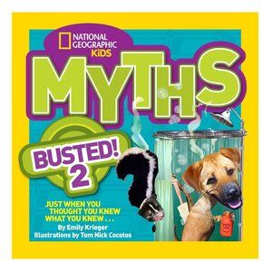 2014 National Geographic Kids Myths Busted! 2 - Paperback